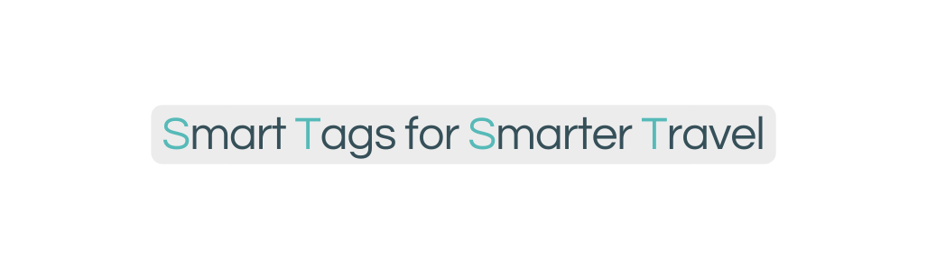 Smart Tags for Smarter Travel